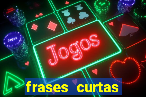 frases curtas desejando sucesso profissional